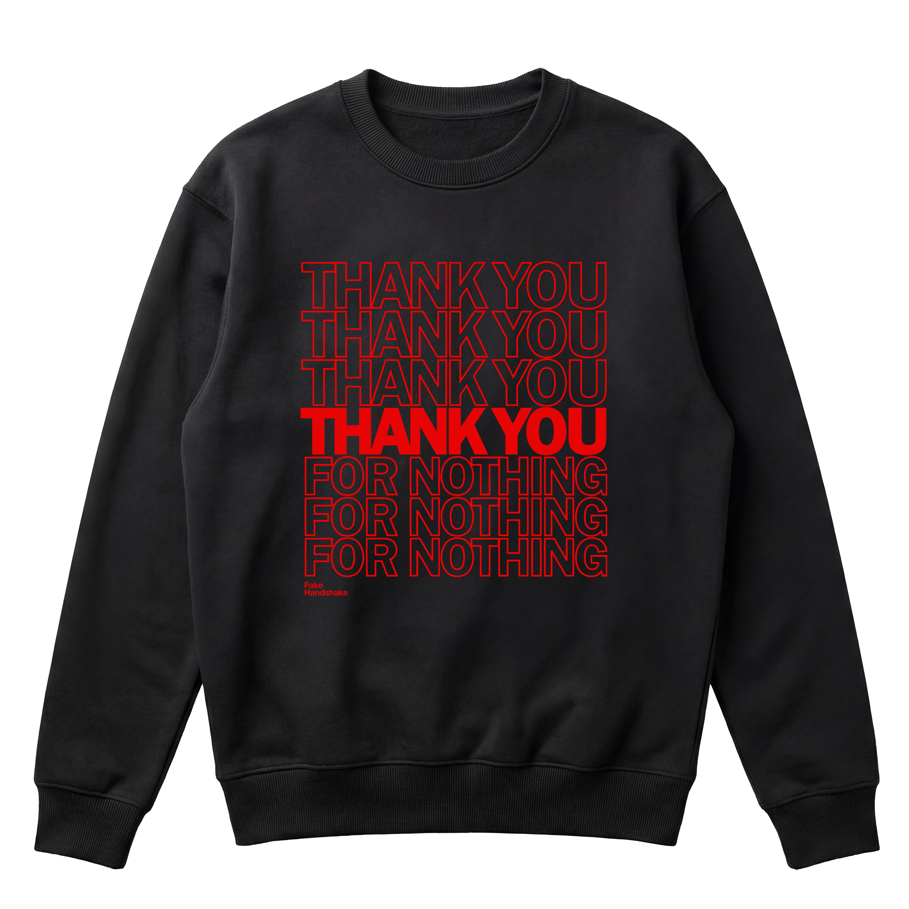 Thank You For Nothing Crewneck