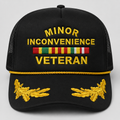 Minor Inconvenience Veteran Trucker Hat